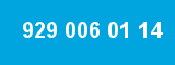 929 006 01 14